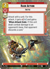 Rash Action - 426 - Uncommon (Hyperspace) - Ashes of the Empire