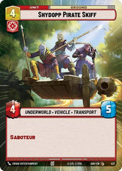 Shydopp Pirate Skiff - 437 - Common (Hyperspace) - Ashes of the Empire