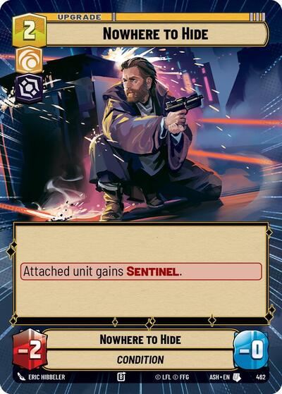 Nowhere to Hide - 462 - Uncommon (Hyperspace) - Ashes of the Empire