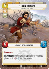 Ezra Bridger - The Force is All I Need - 473 - Uncommon (Hyperspace) - Ashes of the Empire