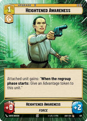 Heightened Awareness - 491 - Common (Hyperspace) - Ashes of the Empire