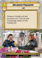 Diplomatic Pageantry - 495 - Common (Hyperspace) - Ashes of the Empire