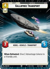 Gallofree Transport - 518 - Common (Hyperspace) - Ashes of the Empire