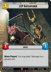 LEP Ratcatcher - 523 - Common (Hyperspace) - Ashes of the Empire