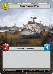 Noti Mobile Pod - 525 - Common (Hyperspace) - Ashes of the Empire