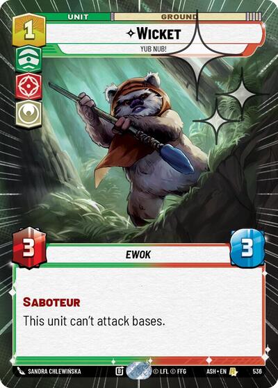 Wicket - Yub Nub! - 536 - Rare (Hyperspace Foil) - Ashes of the Empire