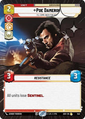 Poe Dameron - I'll Come Back For You - 542 - Rare (Hyperspace Foil) - Ashes of the Empire