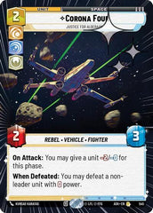 Corona Four - Justice for Alderaan - 545 - Rare (Hyperspace Foil) - Ashes of the Empire