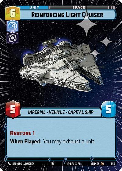 Reinforcing Light Cruiser - 553 - Common (Hyperspace Foil) - Ashes of the Empire