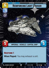 Reinforcing Light Cruiser - 553 - Common (Hyperspace Foil) - Ashes of the Empire