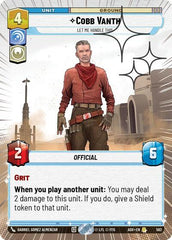 Cobb Vanth - Let Me Handle This - 562 - Rare (Hyperspace Foil) - Ashes of the Empire