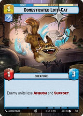 Domesticated Loth-Cat - 570 - Uncommon (Hyperspace Foil) - Ashes of the Empire