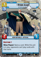 Ryder Azadi - Restored Governor - 579 - Rare (Hyperspace Foil) - Ashes of the Empire