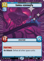 Summa-verminoth - 585 - Legendary (Hyperspace Foil) - Ashes of the Empire