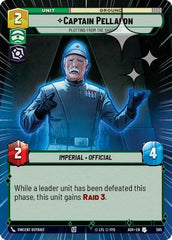 Captain Pellaeon - Plotting from the Shadows - 595 - Uncommon (Hyperspace Foil) - Ashes of the Empire