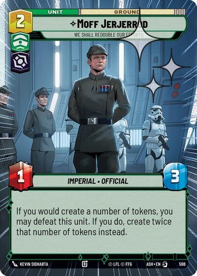 Moff Jerjerrod - We Shall Redouble Our Efforts - 596 - Special (Hyperspace Foil) - Ashes of the Empire