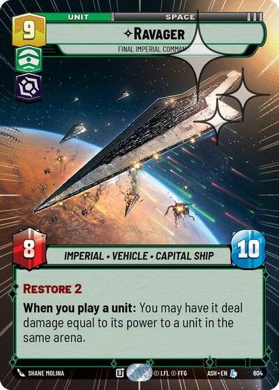 Ravager - Final Imperial Command - 604 - Legendary (Hyperspace Foil) - Ashes of the Empire