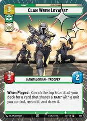 Clan Wren Loyalist - 609 - Common (Hyperspace Foil) - Ashes of the Empire