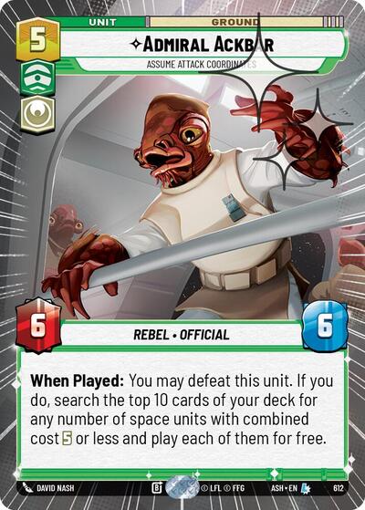 Admiral Ackbar - Assume Attack Coordinates - 612 - Legendary (Hyperspace Foil) - Ashes of the Empire