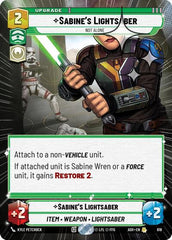 Sabine's Lightsaber - Not Alone - 616 - Rare (Hyperspace Foil) - Ashes of the Empire