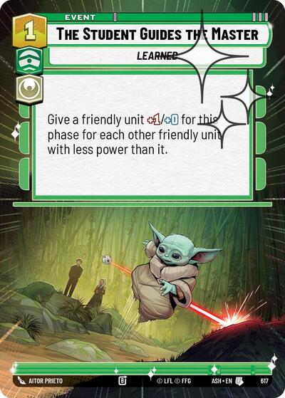 The Student Guides the Master - 617 - Uncommon (Hyperspace Foil) - Ashes of the Empire