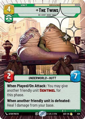 The Twins - We Don't Want War - 629 - Rare (Hyperspace Foil) - Ashes of the Empire