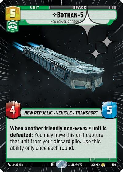 Bothan-5 - New Republic Prison Ship - 630 - Rare (Hyperspace Foil) - Ashes of the Empire