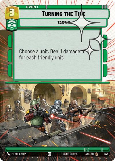 Turning the Tide - 640 - Common (Hyperspace Foil) - Ashes of the Empire