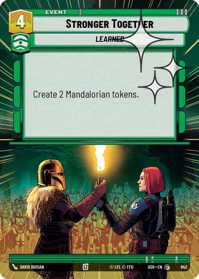 Stronger Together - 642 - Common (Hyperspace Foil) - Ashes of the Empire