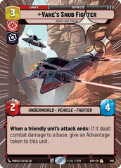 Vane's Snub Fighter - Brash and Proud - 646 - Rare (Hyperspace Foil) - Ashes of the Empire