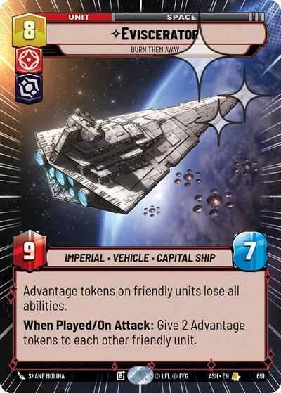 Eviscerator - Burn Them Away - 651 - Rare (Hyperspace Foil) - Ashes of the Empire