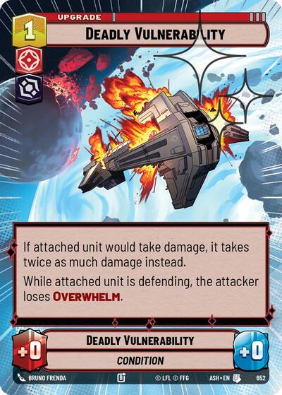 Deadly Vulnerability - 652 - Uncommon (Hyperspace Foil) - Ashes of the Empire