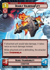 Deadly Vulnerability - 652 - Uncommon (Hyperspace Foil) - Ashes of the Empire