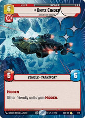 Onyx Cinder - Adventure Awaits - 679 - Rare (Hyperspace Foil) - Ashes of the Empire