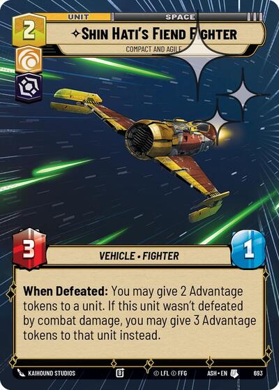 Shin Hati's Fiend Fighter - Compact and Agile - 693 - Uncommon (Hyperspace Foil) - Ashes of the Empire
