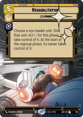Rehabilitation - 702 - Rare (Hyperspace Foil) - Ashes of the Empire