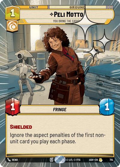 Peli Motto - You Bring the Cash? - 714 - Rare (Hyperspace Foil) - Ashes of the Empire