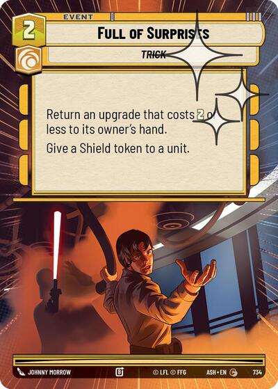 Full of Surprises - 734 - Common (Hyperspace Foil) - Ashes of the Empire
