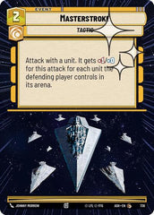 Masterstroke - 736 - Common (Hyperspace Foil) - Ashes of the Empire