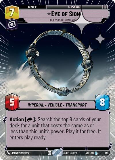 Eye of Sion - Delivered from Exile - 747 - Legendary (Hyperspace Foil) - Ashes of the Empire