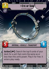 Eye of Sion - Delivered from Exile - 747 - Legendary (Hyperspace Foil) - Ashes of the Empire