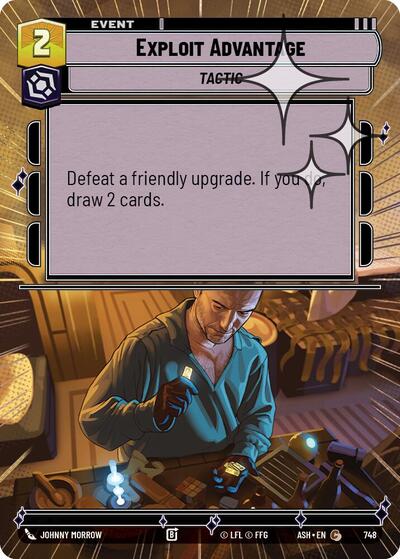 Exploit Advantage - 748 - Common (Hyperspace Foil) - Ashes of the Empire
