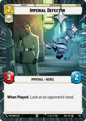 Imperial Defector - 752 - Common (Hyperspace Foil) - Ashes of the Empire