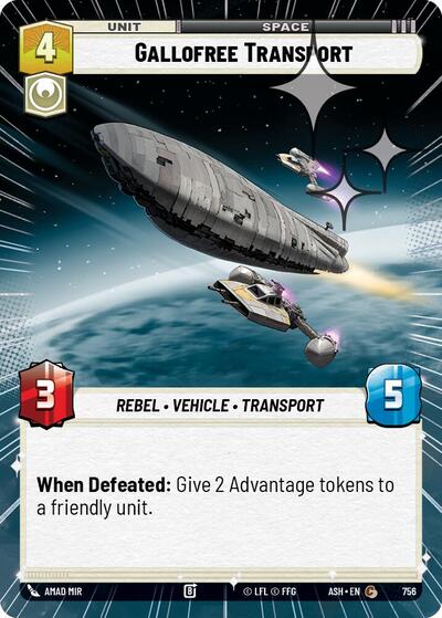 Gallofree Transport - 756 - Common (Hyperspace Foil) - Ashes of the Empire