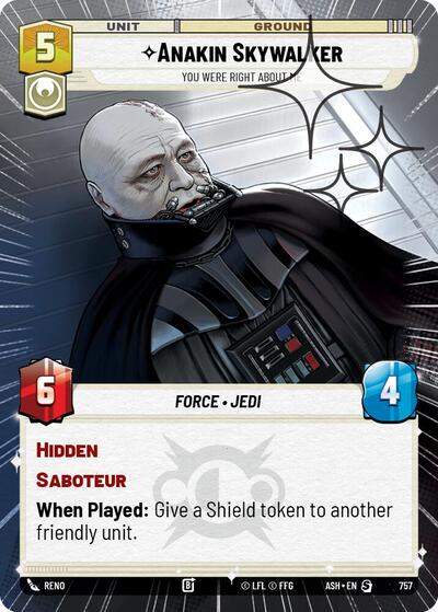 Anakin Skywalker - You Were Right About Me - 757 - Special (Hyperspace Foil) - Ashes of the Empire