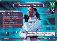 Grand Admiral Sloane - Holding the Empire Together - 773 - Rare (Showcase) - Ashes of the Empire