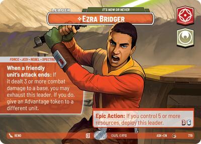 Ezra Bridger - It's Now or Never - 779 - Common (Showcase) - Ashes of the Empire