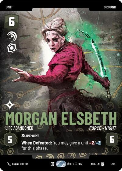 Morgan Elsbeth - Life Abandoned - 792 - Uncommon (Prestige) - Ashes of the Empire