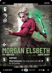 Morgan Elsbeth - Life Abandoned - 792 - Uncommon (Prestige) - Ashes of the Empire
