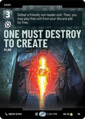 One Must Destroy to Create - 816 - Rare (Prestige) - Ashes of the Empire